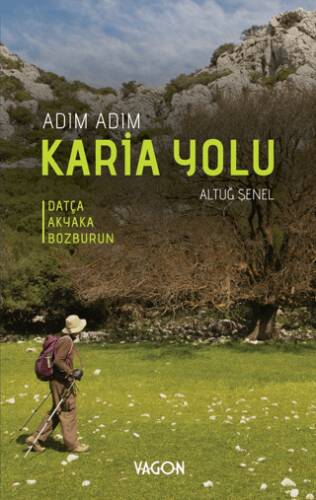 Adım Adım Karia Yolu - 1