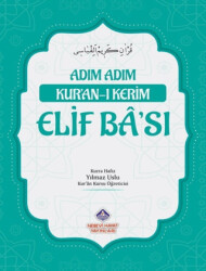 Adım Adım Kur`an-ı Kerim Elif Ba`sı - Nebevi Hayat Yayınları
