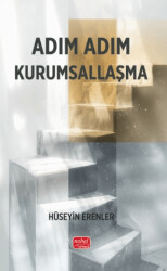 Adım Adım Kurumsallaşma - Nobel Bilimsel Eserler