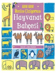 Adım Adım Resim Çiziyorum: Hayvanat Bahçesi - 1