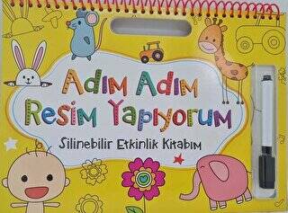 Adım Adım Resim Yapıyorum - Silinebilir Etkinlik Kitabım - Sarı - 1