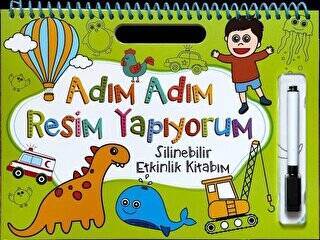 Adım Adım Resim Yapıyorum - Yeşil Kapak - Silinebilir Etkinlik Kitabım - 1