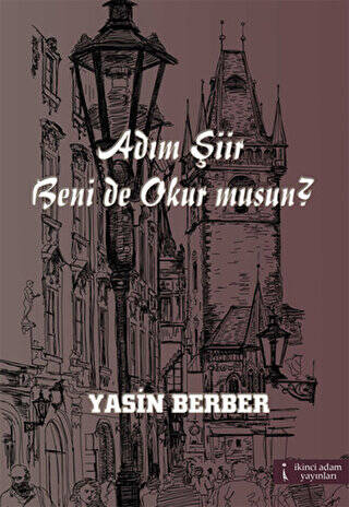Adım Şiir Beni de Okur musun? - 1