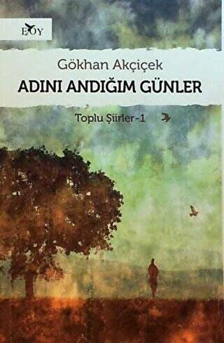 Adını Andığım Günler - 1