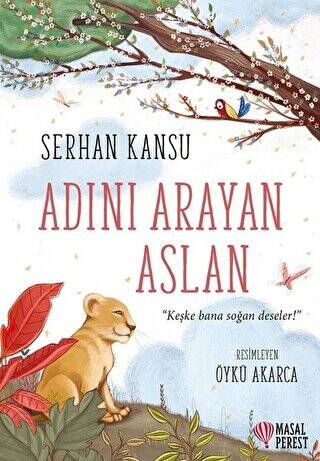 Adını Arayan Aslan - 1