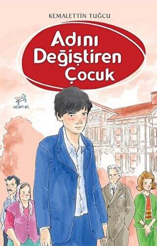 Adını Değiştiren Çocuk - 1