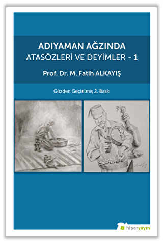 Adıyaman Ağzında Atasözleri ve Deyimler 1 - 1