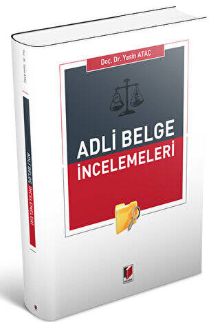 Adli Belge İncelemeleri - 1