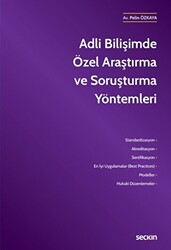 Adli Bilişimde Özel Araştırma ve Soruşturma Yöntemleri - 1