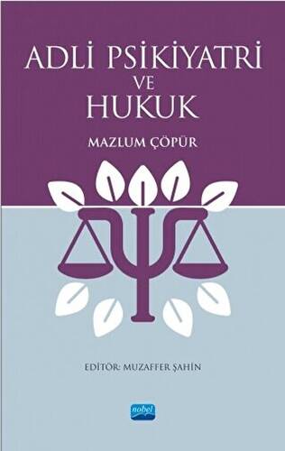 Adli Psikiyatri ve Hukuk - 1