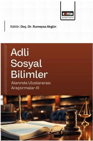Adli Sosyal Bilimler Alanında Uluslararası Araştırmalar - 3 - 1