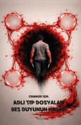 Adli Tıp Dosyaları – Beş Duyunun Kasabı - Theseus Yayınevi