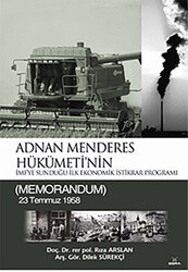 Adnan Menderes Hükümeti’nin İmf’ye Sunduğu İlk Ekonomik İstikrar Programı - 1