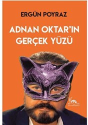 Adnan Oktar’ın Gerçek Yüzü - 1