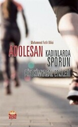 Adolesan - Kadınlarda Sporun Biyokimyasal Etkileri - 1