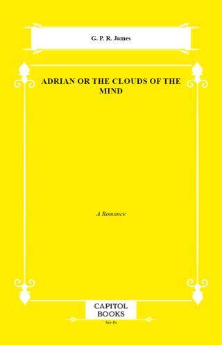 Adrian or the Clouds of the Mind - 1