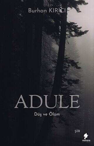 Adule - Düş ve Ölüm - 1