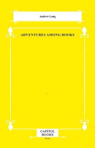 Adventures Among Books - 1