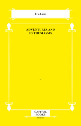 Adventures and Enthusiasms - Capitol Books