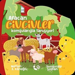 Afacan Civcivler Komşularıyla Tanışıyor! - 1