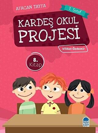 Afacan Tayfa 1. Sınıf Okuma Kitabı - Kardeş Okul Projesi - 1
