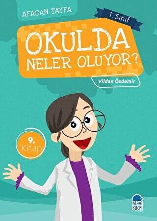 Afacan Tayfa 1. Sınıf Okuma Kitabı - Okulda Neler Oluyor? - 1