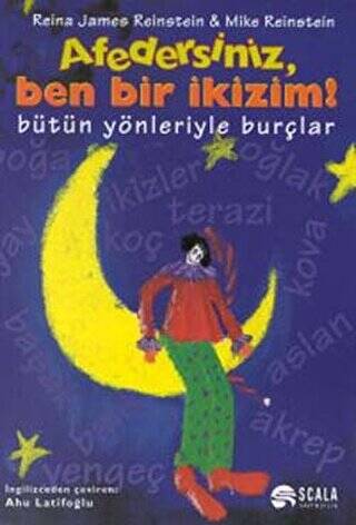 Afedersiniz, Ben Bir İkizim! Bütün Yönleriyle Burçlar - 1