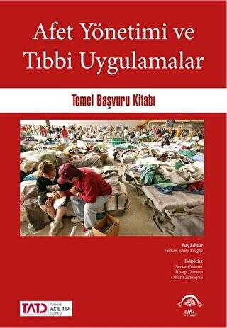 Afet Yönetimi ve Tıbbi Uygulamalar - 1