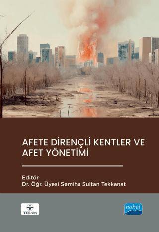 Afete Dirençli Kentler ve Afet Yönetimi - 1