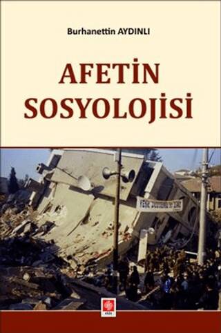 Afetin Sosyolojisi - 1