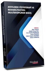 Afetlerde Fizyoterapi ve Rehabilitasyon Multidisipliner Bakış - Hipokrat Kitabevi