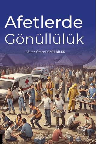 Afetlerde Gönüllülük - 1