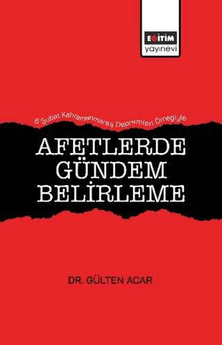 Afetlerde Gündem Belirleme - 1