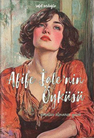 Afife Jale’nin Öyküsü - 1