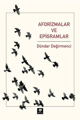 Aforizmalar ve Epigramlar - 1