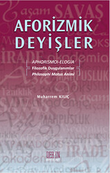 Aforizmik Deyişler - 1