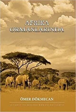 Afrika Ormanlarında - 1