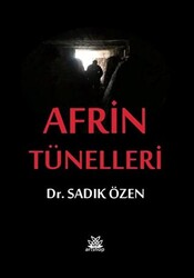 Afrin Tünelleri - 1