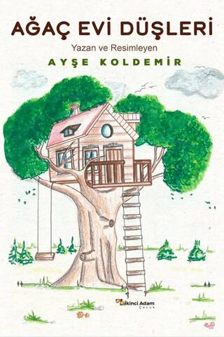 Ağaç Evi Düşleri - 1