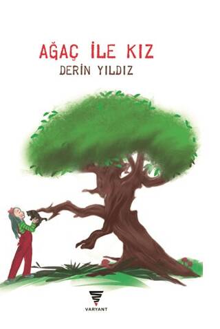 Ağaç İle Kız - 1