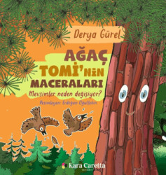 Ağaç Tomi`nin Maceraları - Mevsimler Neden Değişiyor? - 1