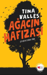 Ağacın Hafızası - Can Çocuk Yayınları