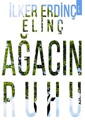 Ağacın Ruhu - 1