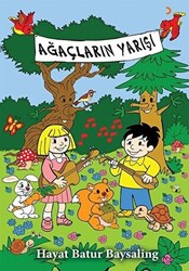 Ağaçların Yarışı - 1
