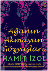 Ağa’nın Akmayan Gözyaşları - 1