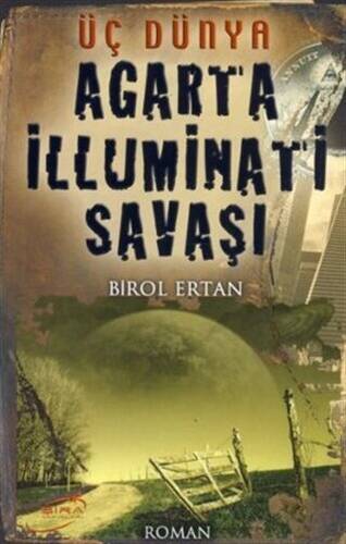 Agarta İlluminatı Savaşı - 1