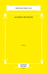 Agatha`s Husband - Capitol Books