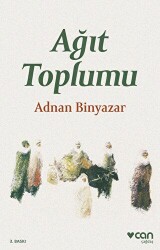 Ağıt Toplumu - 1