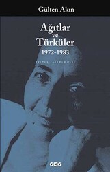 Ağıtlar ve Türküler 1972-1983 - 1