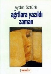 Ağıtlara Yazıldı Zaman - 1